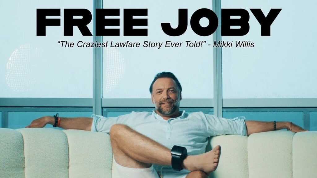FREE JOBY, The Craziest Lawfare Story Ever Told, by Mikki Willis